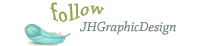 Follow JHGraphicDesign on Twitter!